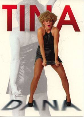 Dana Smith, Tina Turner, Revival, Imitatoren, Imitatorin